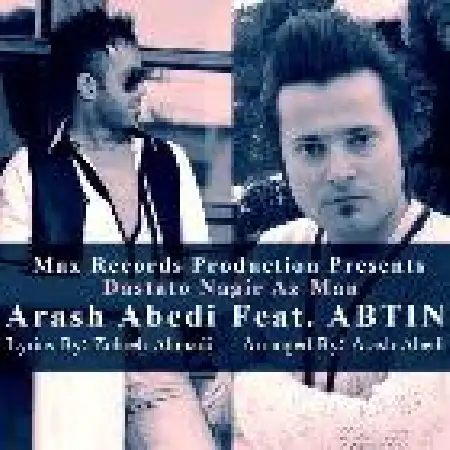 دانلود اهنگ آرش عابدی دستاتو نگیر از من با حضور آبتین