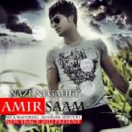 دانلود اهنگ امیر سام ناز نگاهت