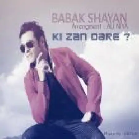 دانلود اهنگ بابک شایان کی زن داره