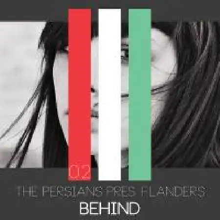 دانلود اهنگ پارس ها Behind Ft Flanders