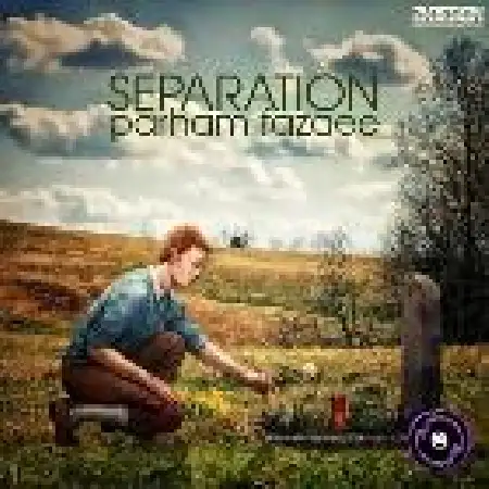 دانلود اهنگ پرهام فزایی Separation (Original Mix)