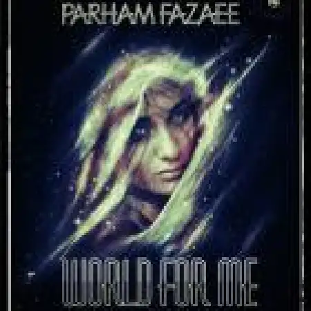 دانلود اهنگ پرهام فزایی World For Me
