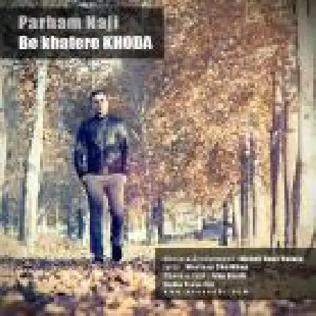 دانلود اهنگ پرهام ناجی به خاطر خدا