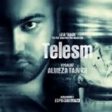 دانلود اهنگ علیرضا تجویدی طلسم