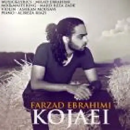 دانلود اهنگ فرزاد ابراهیمی کجایی