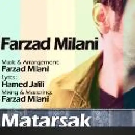 دانلود اهنگ فرزاد میلانی مترسک
