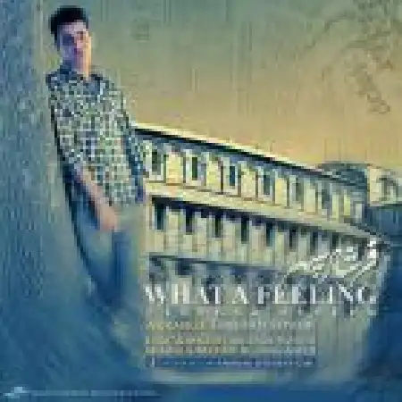 دانلود اهنگ فرشاد سپهر چه حس و حالی