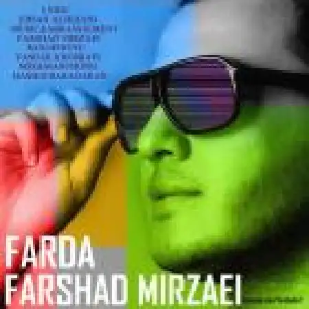 دانلود اهنگ فرشاد میرزایی فردا