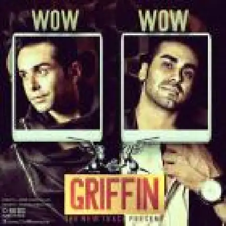 دانلود اهنگ گریفین Wow Wow