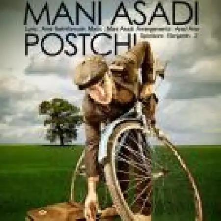 دانلود اهنگ مانی اسدی پستچی