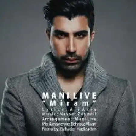 دانلود اهنگ مانی لایو میرم