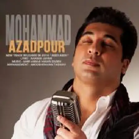 دانلود اهنگ محمد آزادپور آسه آسه