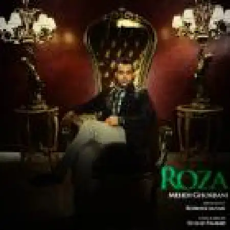 دانلود اهنگ مهدی قربانی روزا (آهسته)