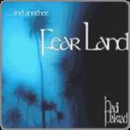 دانلود آلبوم Fear Land از هادی پاکزاد