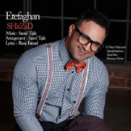 دانلود اهنگ شیرزاد اتفاقا