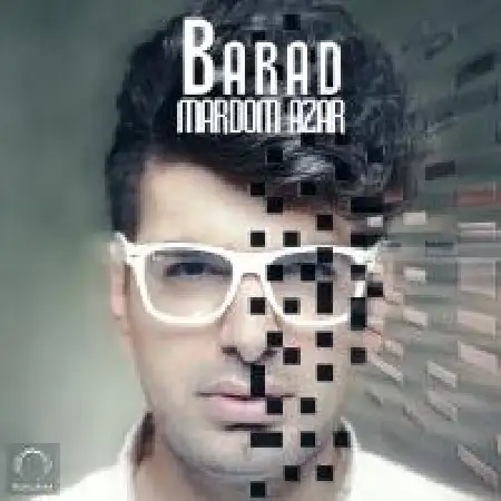 دانلود اهنگ باراد مردم آزار