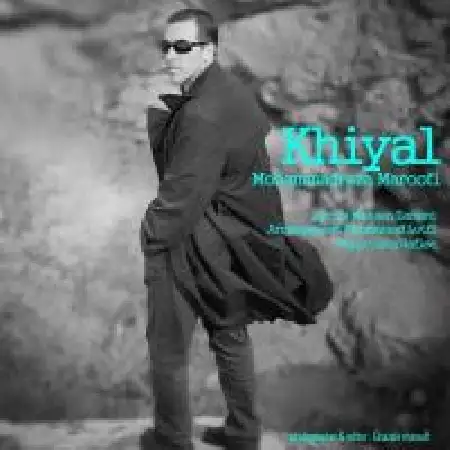 دانلود اهنگ محمد رضا معروفی خیال