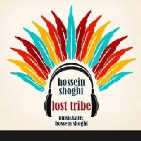 دانلود اهنگ حسین شوقی Lost Tribe
