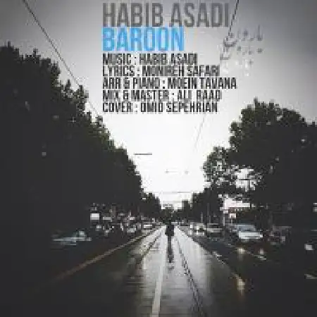 دانلود اهنگ حبیب اسدی بارون
