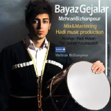 دانلود اهنگ مهران بیژن پور Bayaz Gejalar