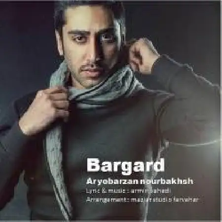 دانلود اهنگ آریو برزن نوربخش برگرد