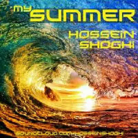 دانلود اهنگ حسین شوقی تابستان من