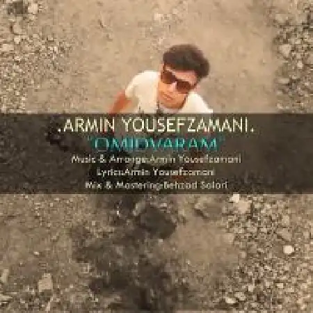 دانلود اهنگ آرمین یوسف زمانی امیدوارم