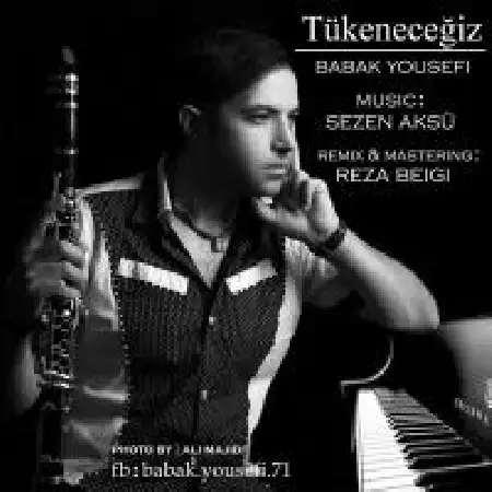 دانلود اهنگ بابک یوسفی Tukenecegiz