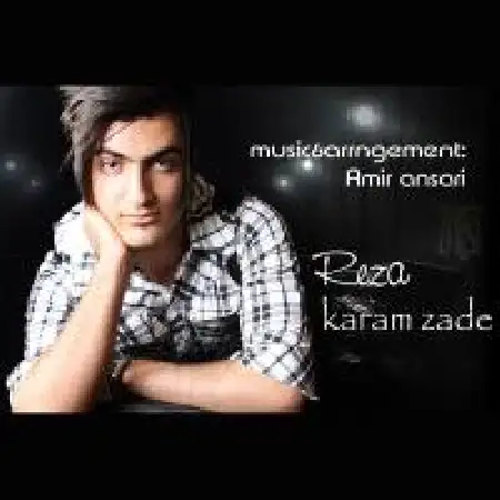 دانلود اهنگ رضا کرم زاده خاطرت برام عزیز