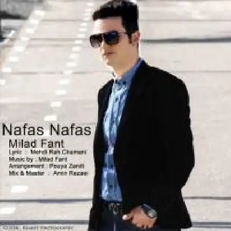 دانلود اهنگ میلاد فنت نفس نفس