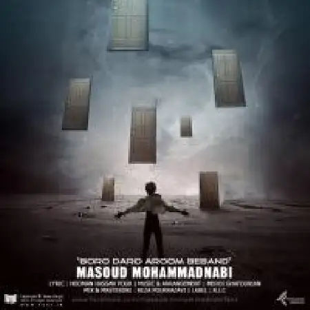 دانلود اهنگ مسعود محمدنبی برو درو آروم ببند