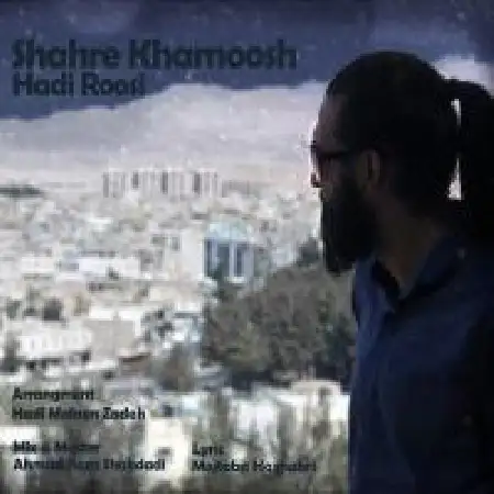 دانلود اهنگ هادی روسی شهر خاموش