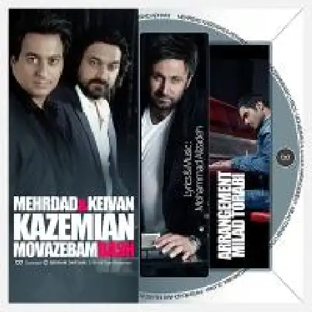 دانلود اهنگ کیوان و مهرداد کاظمیان مواظبم باش