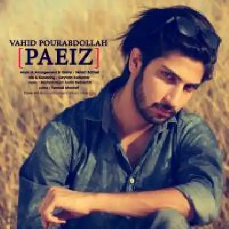 دانلود اهنگ وحید پور عبداله پاییز