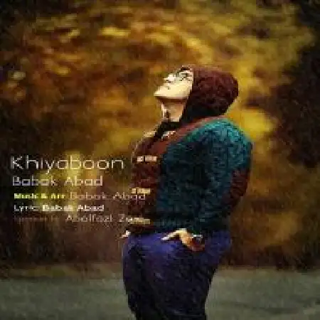 دانلود اهنگ بابک آباد خیابون