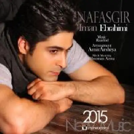 دانلود اهنگ ایمان ابراهیمی نفسگیر