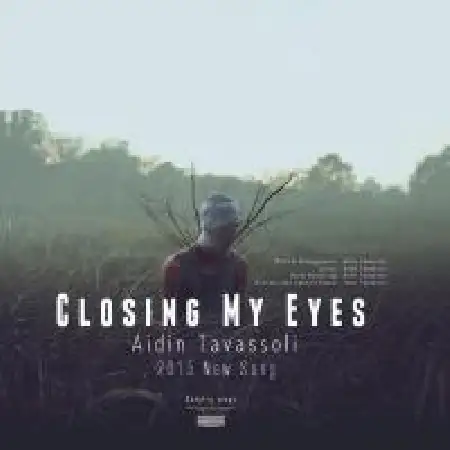 دانلود اهنگ آیدین توسلی چشمامو میبندم