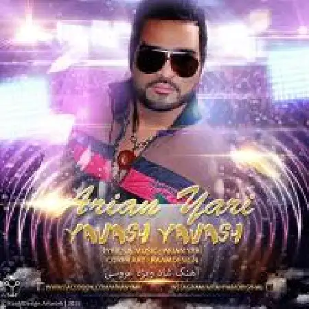 دانلود اهنگ آرین یاری یواش یواش