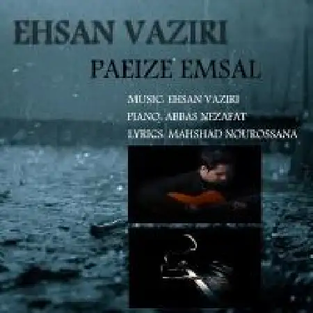 دانلود اهنگ احسان وزیری پاییز امسال