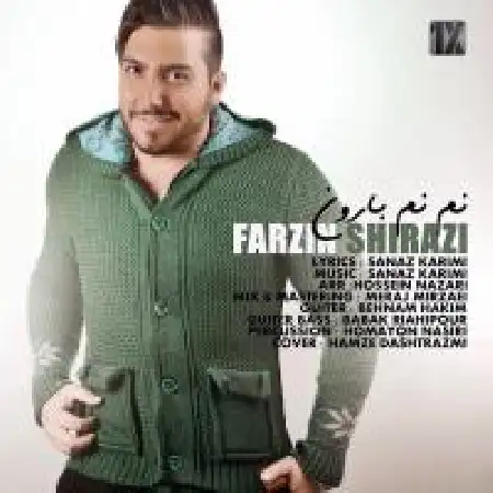 دانلود اهنگ فرزین شیرازی نم نم بارون