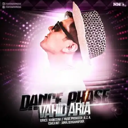 دانلود اهنگ وحید آریا فاز رقص