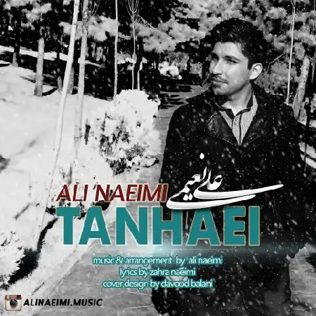 دانلود اهنگ علی نعیمی تنهایی