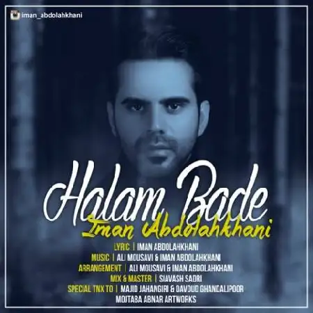 دانلود اهنگ ایمان عبدالله خانی حالم بده