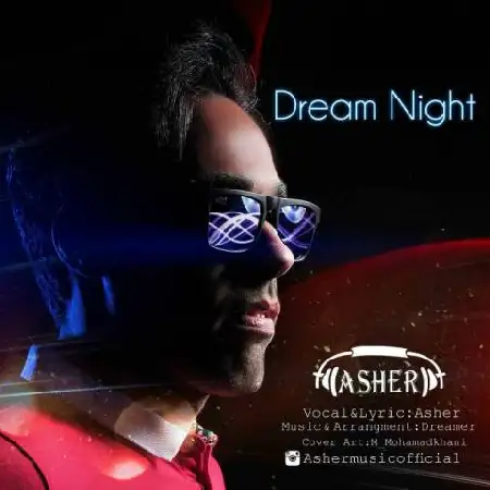 دانلود اهنگ Asher Dream Night
