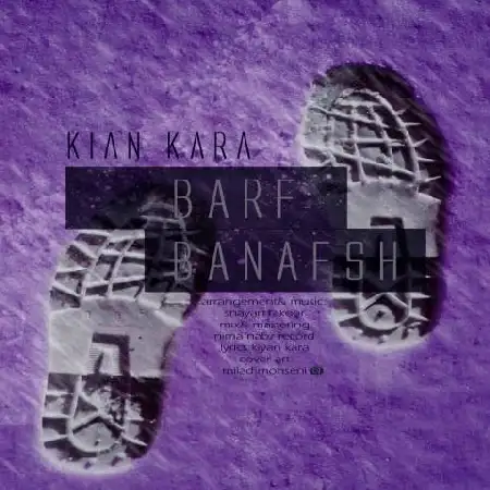 دانلود اهنگ کیان کارا برف بنفش