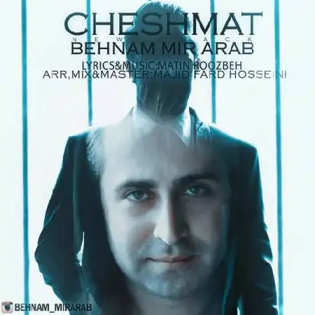 دانلود اهنگ بهنام میرعرب چشمات