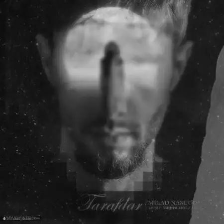 دانلود اهنگ میلاد نامجو طرفدار