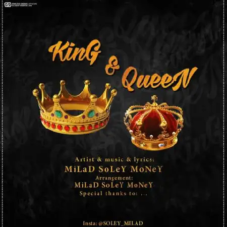 دانلود اهنگ میلاد سلیمانی KinG & QueeN