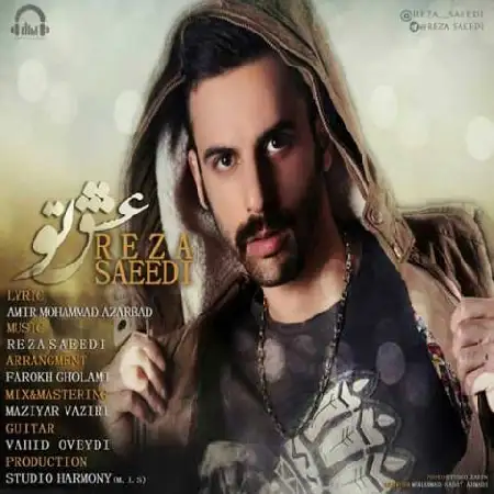 دانلود اهنگ رضا سعیدی عشق تو