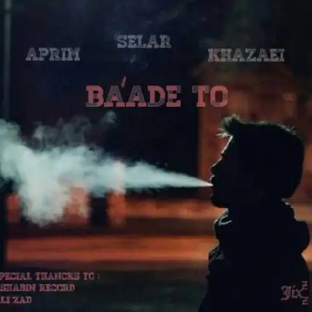 دانلود اهنگ آپریم و سلار و خزایی بعد تو
